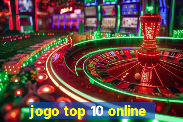 jogo top 10 online